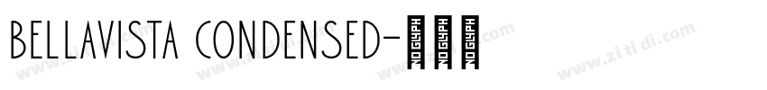Bellavista Condensed字体转换 Bellavista Condensed字体转换